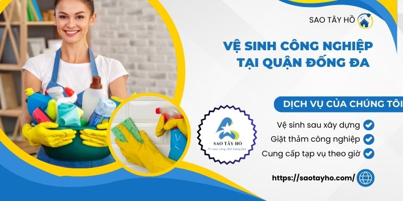 VỆ SINH CÔNG NGHIỆP TẠI QUẬN ĐỐNG ĐA | SAOTAYHO