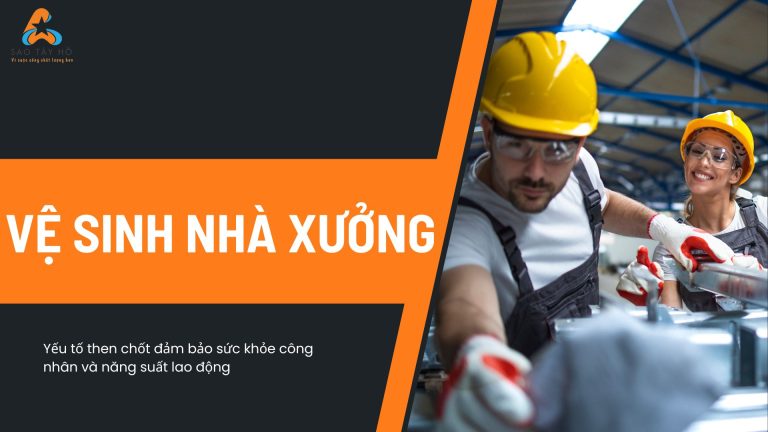 Vệ sinh nhà xưởng