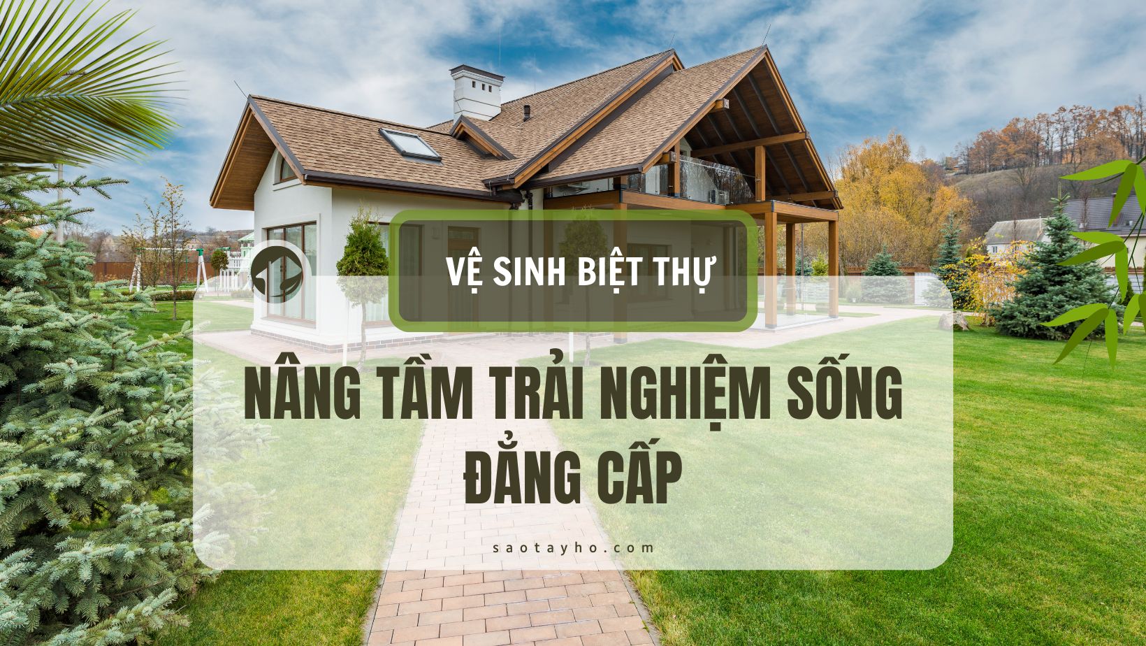 Vệ sinh biệt thự